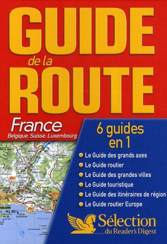Livrenpoche : Guide de la route 2008 France Belgique suisse Luxembourg - Collectif - Livre