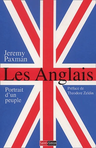 Livrenpoche : Les anglais : Portrait d'un peuple - Jeremy Paxman - Livre
