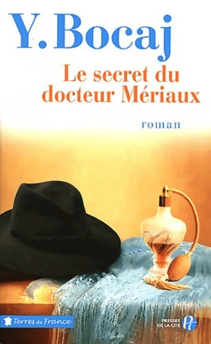 Livrenpoche : Le secret du docteur mériaux - Yves Bocaj - Livre