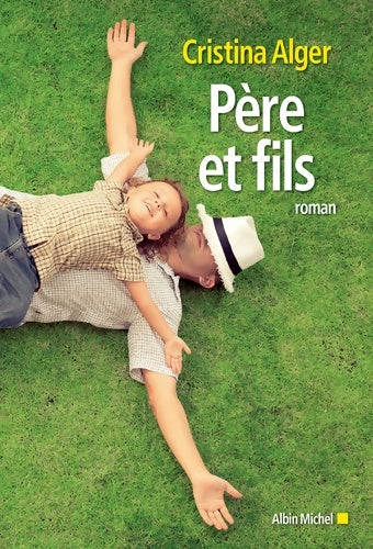 Livrenpoche : Père et fils - Cristina Alger - Livre