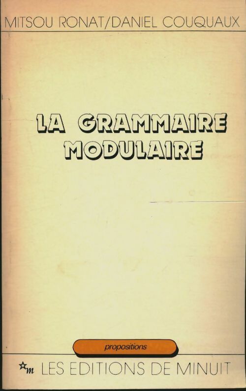 Livrenpoche : La grammaire modulaire - Ronat - Livre