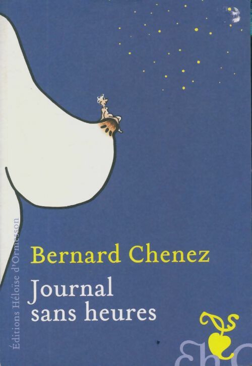 Livrenpoche : Journal sans heures - Bernard Chenez - Livre