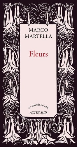 Livrenpoche : Fleurs - Marco Martella - Livre