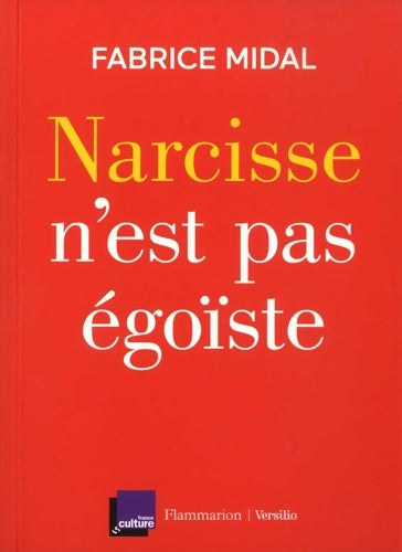 Livrenpoche : Narcisse n'est pas égoïste - Fabrice Midal - Livre