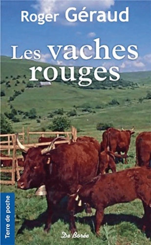 Livrenpoche : Les vaches rouges - Roger Geraud - Livre