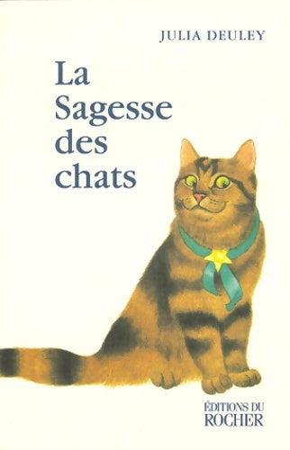 Livrenpoche : La sagesse des chats - Julia Deuley - Livre