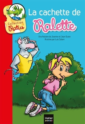 Livrenpoche : La cachette de Ralette - Jean Guion - Livre