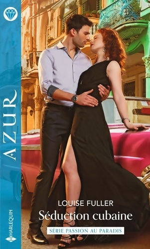 Livrenpoche : Séduction cubaine - Louise Fuller - Livre