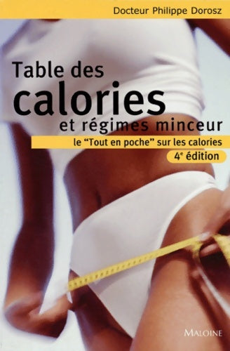 Livrenpoche : Table des calories et régimes minceur - Philippe Dorosz - Livre