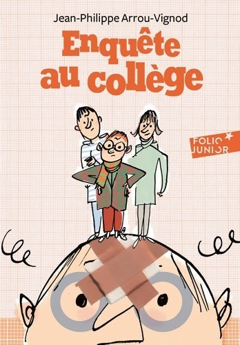Livrenpoche : Enquête au collège - Jean-Philippe Arrou-Vignod - Livre