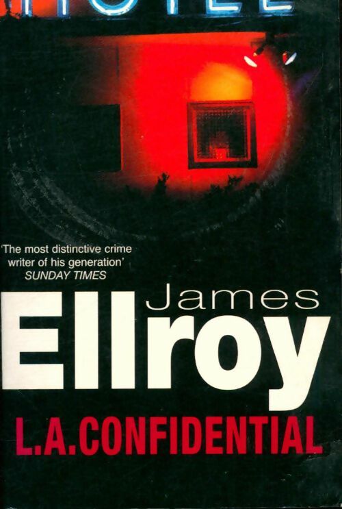 Livrenpoche : L. A. Confidential - James Ellroy - Livre
