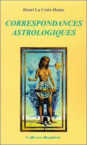 Livrenpoche : Correspondances astrologiques - Henri La Croix-Haute - Livre