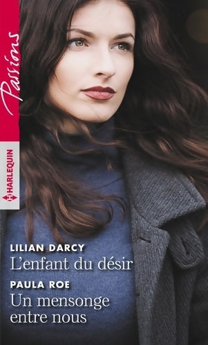 Livrenpoche : L'enfant du désir / Un mensonge entre nous - Lilian Darcy - Livre