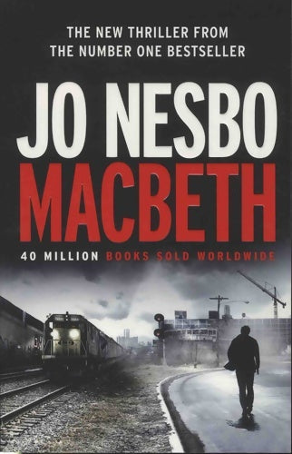 Livrenpoche : Macbeth - Jo Nesbo - Livre