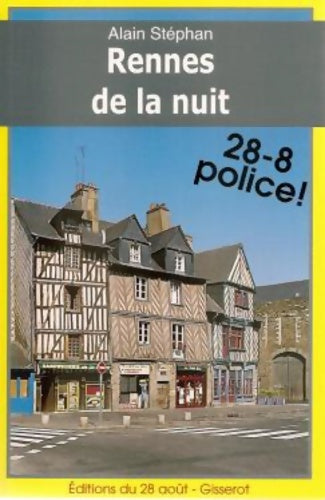 Livrenpoche : Rennes de la nuit - Alain Stéphan - Livre