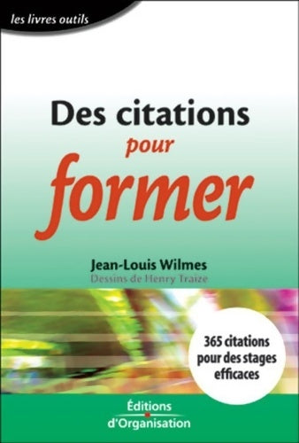 Livrenpoche : Des citations pour former - Jean-Louis Wilmes - Livre