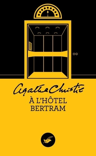 A l'hôtel Bertram - Agatha Christie - Livre
