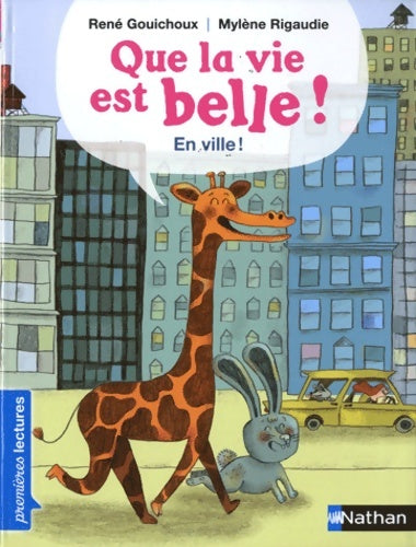 Livrenpoche : Que la vie est belle ! - René Gouichoux - Livre