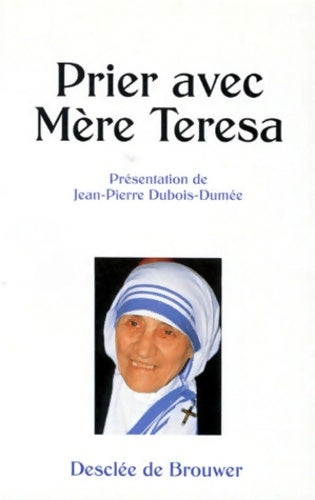 Livrenpoche : Prier avec Mère Teresa - Mère Teresa - Livre