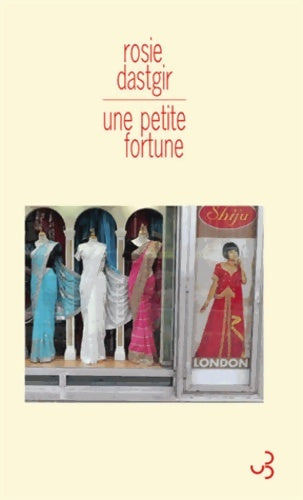 Livrenpoche : Une petite fortune - Rosie Dastgir - Livre