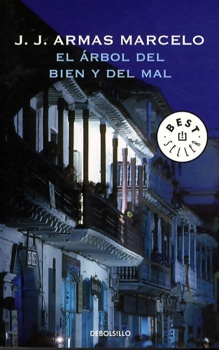 Livrenpoche : El árbol del bien y del mal - J. J. Armas Marcelo - Livre