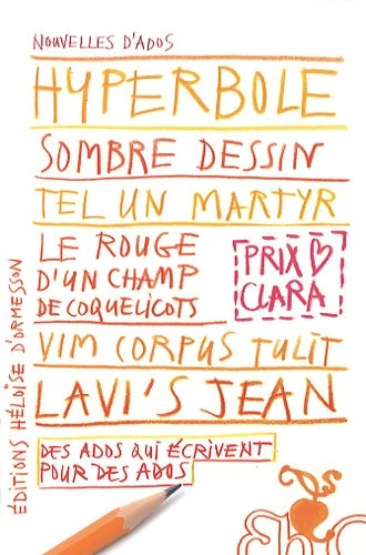 Livrenpoche : Nouvelles d'ados - Collectif - Livre