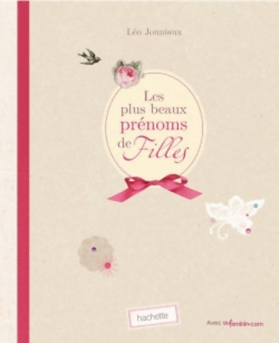Livrenpoche : Les plus beaux prénoms de filles - Léo Journiaux - Livre