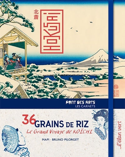 Livrenpoche : 36 grains de riz. Le grand voyage de KoÏchi - Mapi - Livre