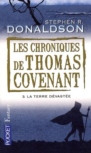 Livrenpoche : Les chroniques de Thomas Covenant Tome III : La terre dévastée - Stephen R. Donaldson - Livre