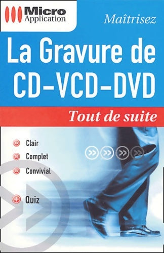 Livrenpoche : La gravure de CD/VCD/DVD - P. Ramelet - Livre
