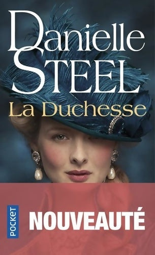 La duchesse - Danielle Steel -  Pocket - Livre
