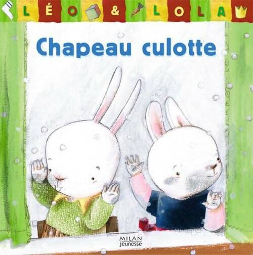 Livrenpoche : Chapeau culotte - Merel Eyckerman - Livre