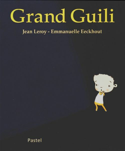 Livrenpoche : Gand Guili - Jean Leroy - Livre