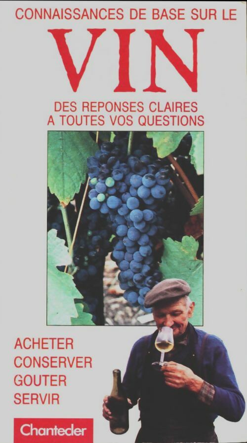 Livrenpoche : Connaissances de base sur le vin - Philippe Bracaval - Livre