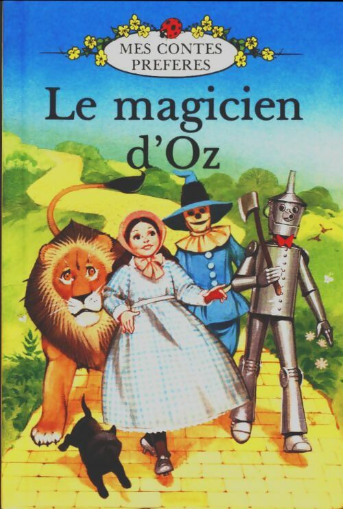 Livrenpoche : La magicien d'oz - L.F. Baum - Livre