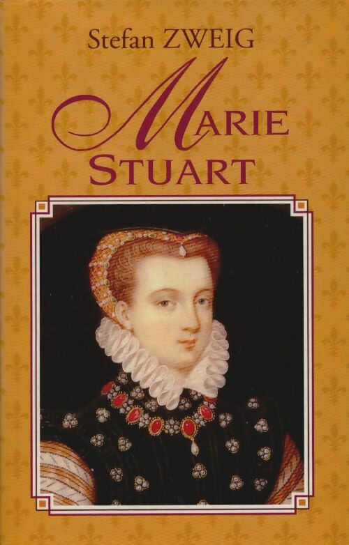 Livrenpoche : Marie Stuart - Stefan Zweig - Livre