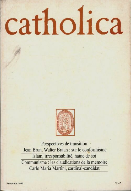 Livrenpoche : Catholica n°47 - Collectif - Livre