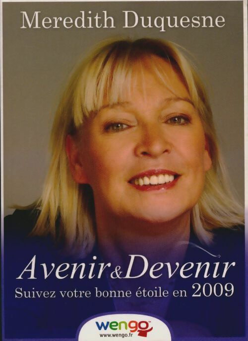 Livrenpoche : Avenir & devenir, suivez votre bonne étoile en 2009 - Meredith Duquesne - Livre