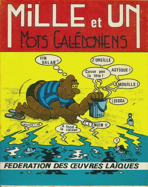 Livrenpoche : Mille et un mots calédonien - Collectif - Livre