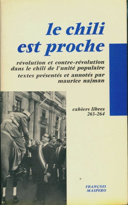Livrenpoche : Le Chili proche - Collectif - Livre