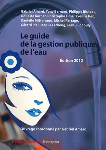 Livrenpoche : Le guide de la gestion publique de l'eau - Gabriel Amard - Livre