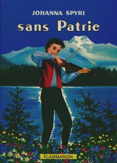 Livrenpoche : Sans patrie - Johanna Spyri - Livre