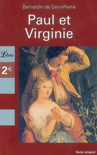 Livrenpoche : Paul et Virginie - Jacques-Henri Bernardin de Saint Pierre - Livre