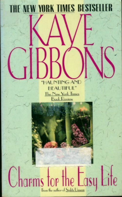 Livrenpoche : Charms for the easy life - Kaye Gibbons - Livre