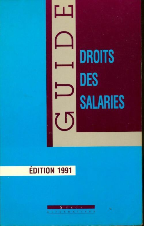 Livrenpoche : Droits des salariés 1991 - Collectif - Livre