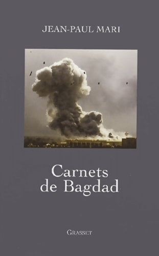 Livrenpoche : Carnets de Bagdad - Jean-Paul Mari - Livre