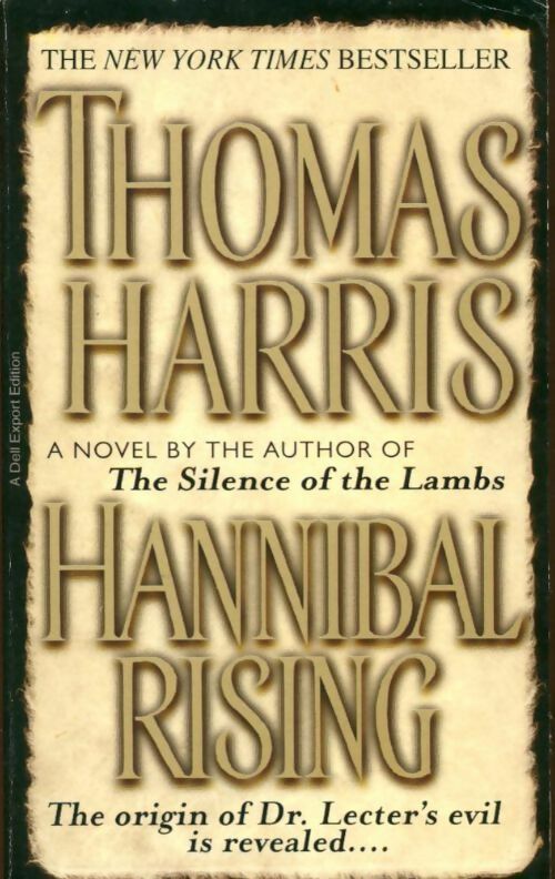 Hannibal rising - Thomas Harris -  Dell book - Livre