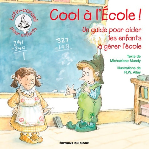 Livrenpoche : Cool a L'école ! - Michaelene Mundy - Livre