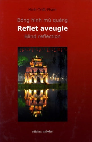 Livrenpoche : Reflet aveugle - Minh-triêt Pham - Livre