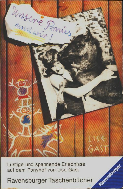 Livrenpoche : Unsere ponies and wir - Lise Gast - Livre